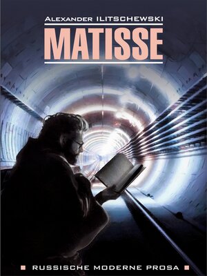 cover image of Matisse / Матисс. Книга для чтения на немецком языке